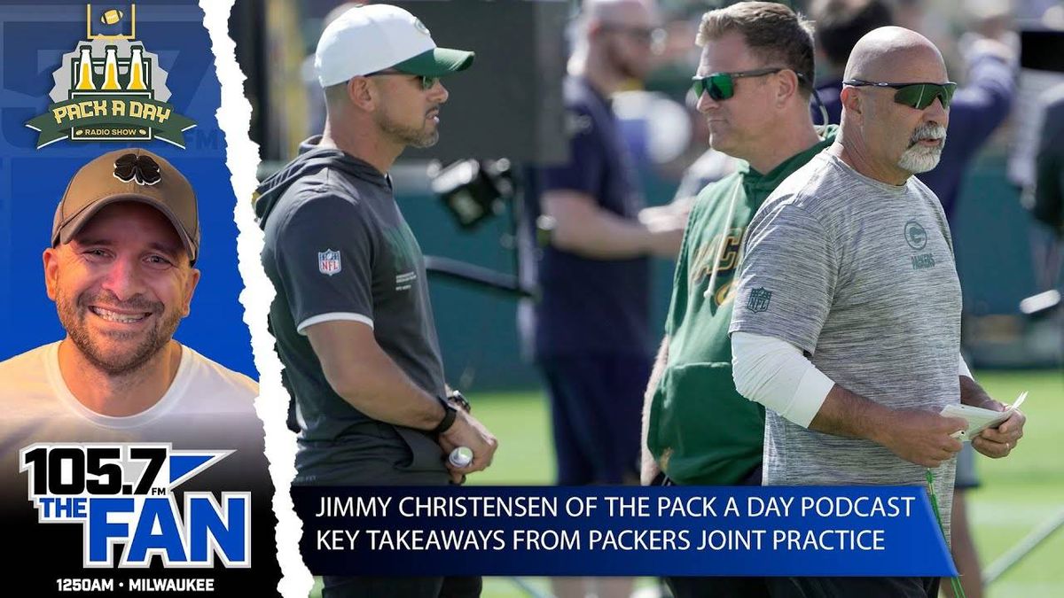 Jimmy Christensen on The Biggest Takeaways From Packers Joint Practice