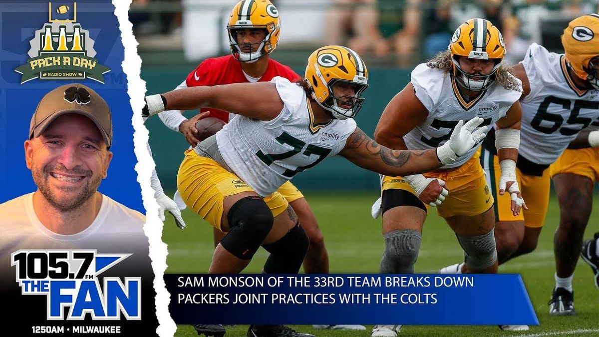 Sam Monson of The 33rd Team Previews Packers Preseason Week 3