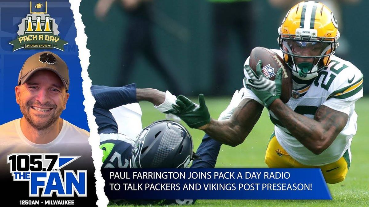 Paul Farrington and Andy Herman Recap Packers and Vikings Preseason