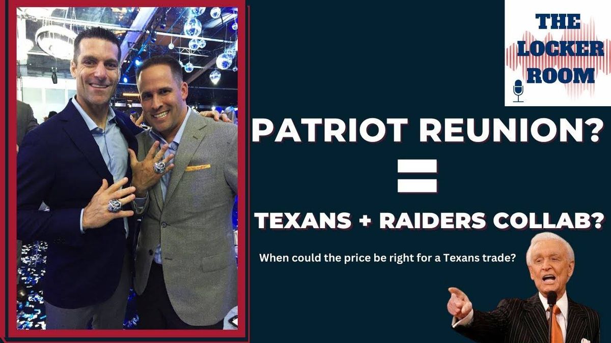 The Locker Room: Texans potential draft day trades, five Nick Caserio trade scenarios