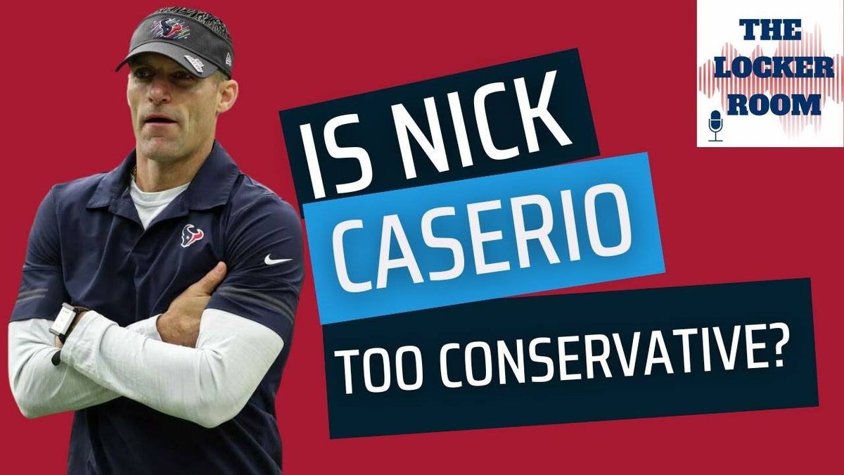 The Locker Room: Is Texans GM Nick Caserio playing scared, too conservative in free agency?