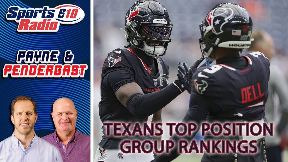 Texans top position group rankings with Payne and Pendergast