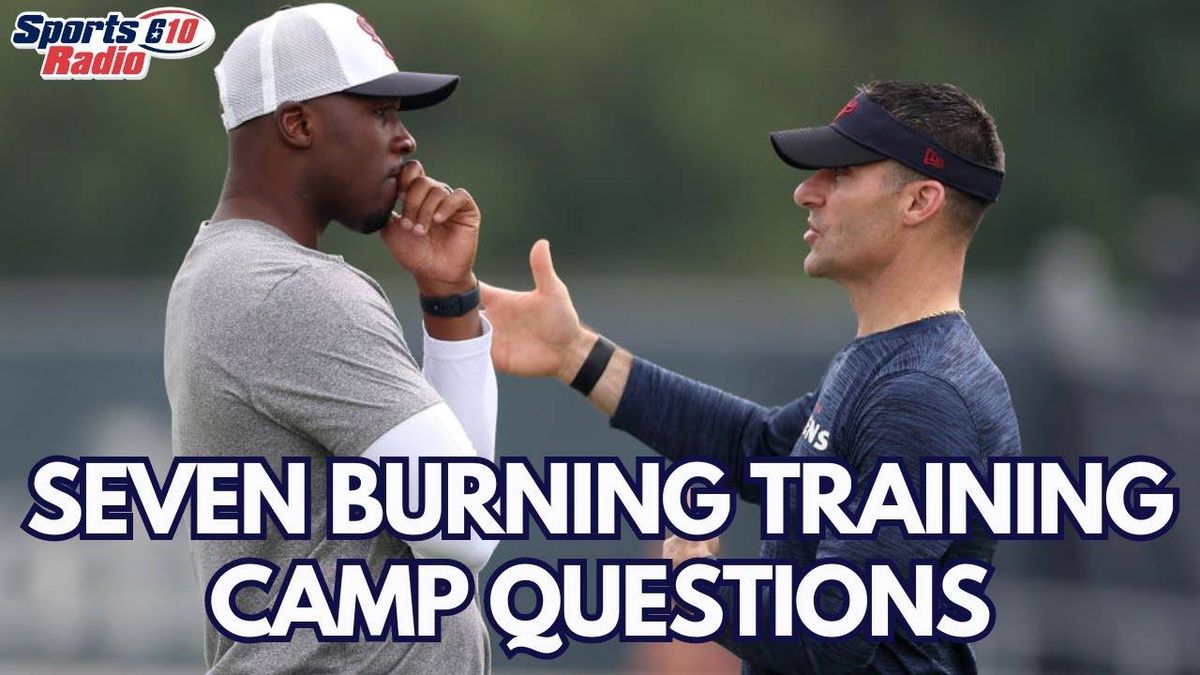Podcast: 7 burning questions leading up to Texans training camp