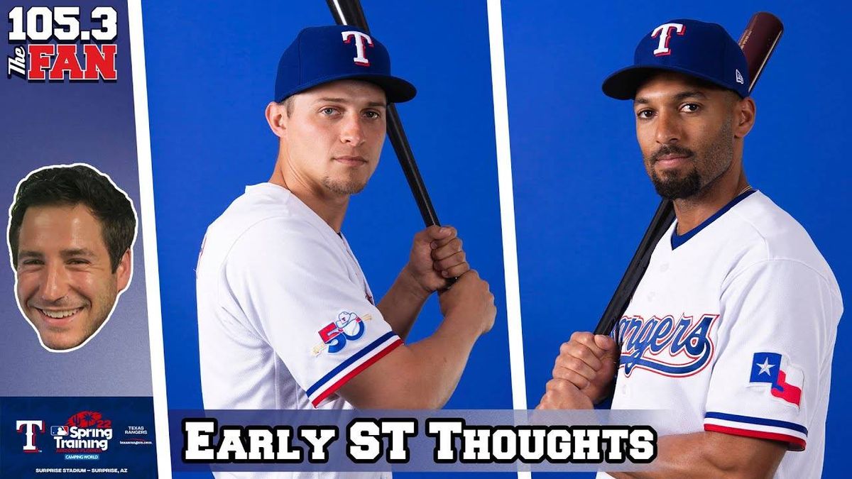 Jared Sandler's initial Rangers spring training thoughts