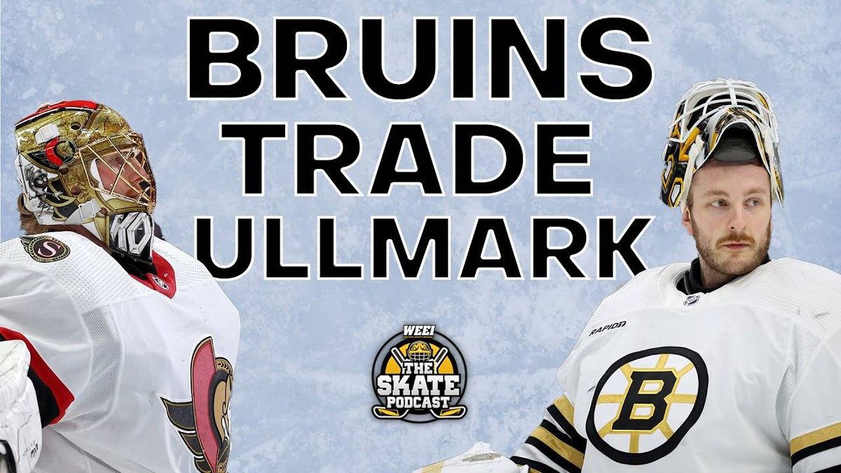 Analyzing the Linus Ullmark return and resetting Bruins' offseason