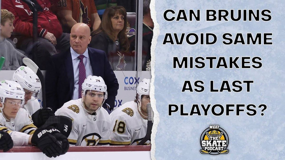 Now it's time for Bruins to show what they learned from last year