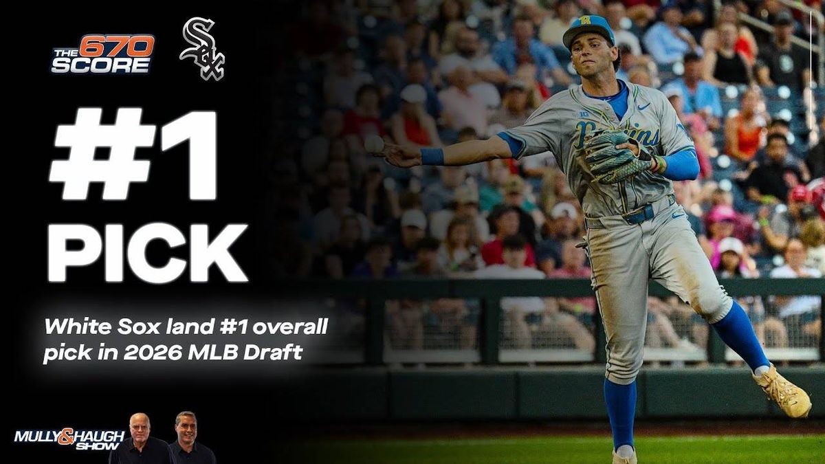 Mully & Haugh react to White Sox landing No. 1 overall pick in 2026 MLB Draft