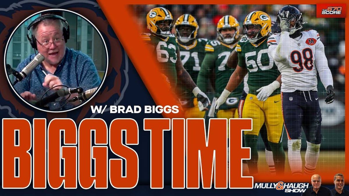 Mully & Haugh: Brad Biggs previews Bears-Packers matchup