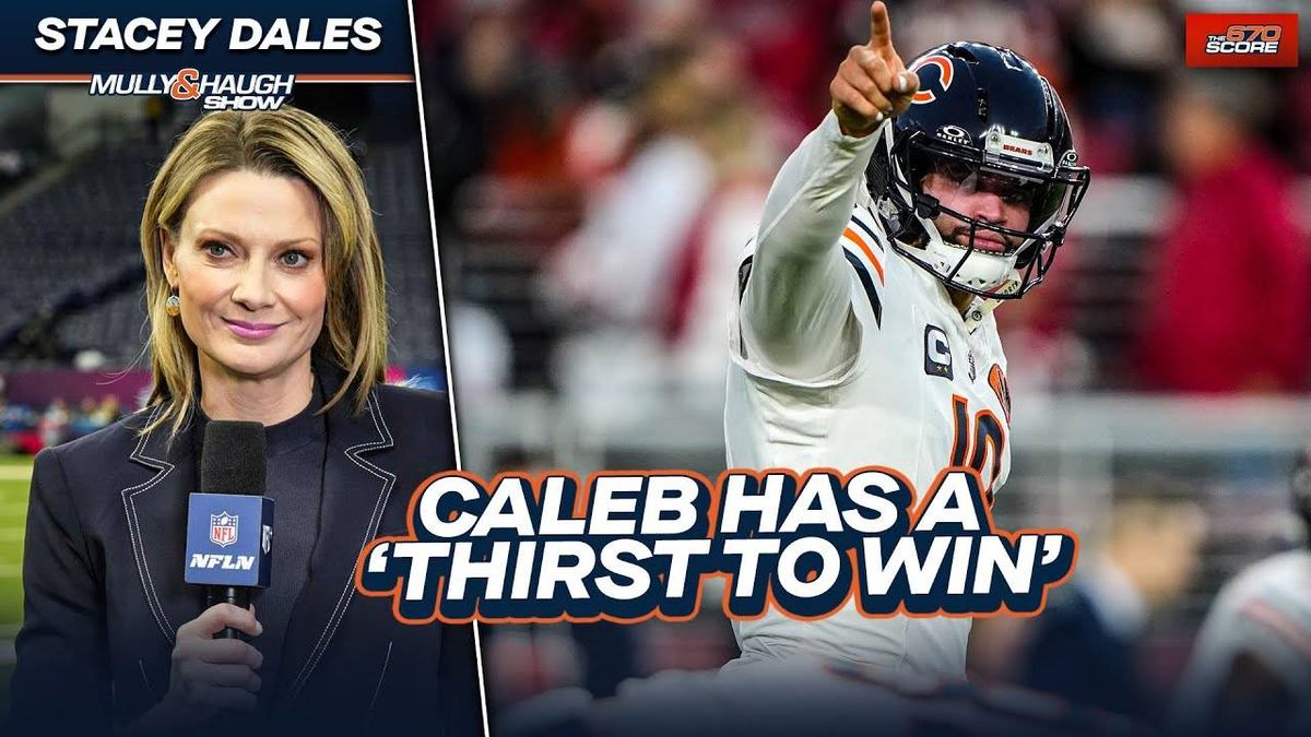 Stacey Dales: 'Caleb Williams has a thirst to win'