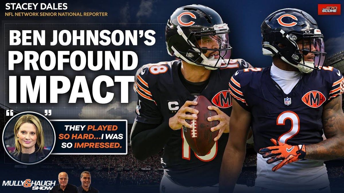 Mully & Haugh: Stacey Dales explains how Ben Johnson is having a profound impact on the Bears