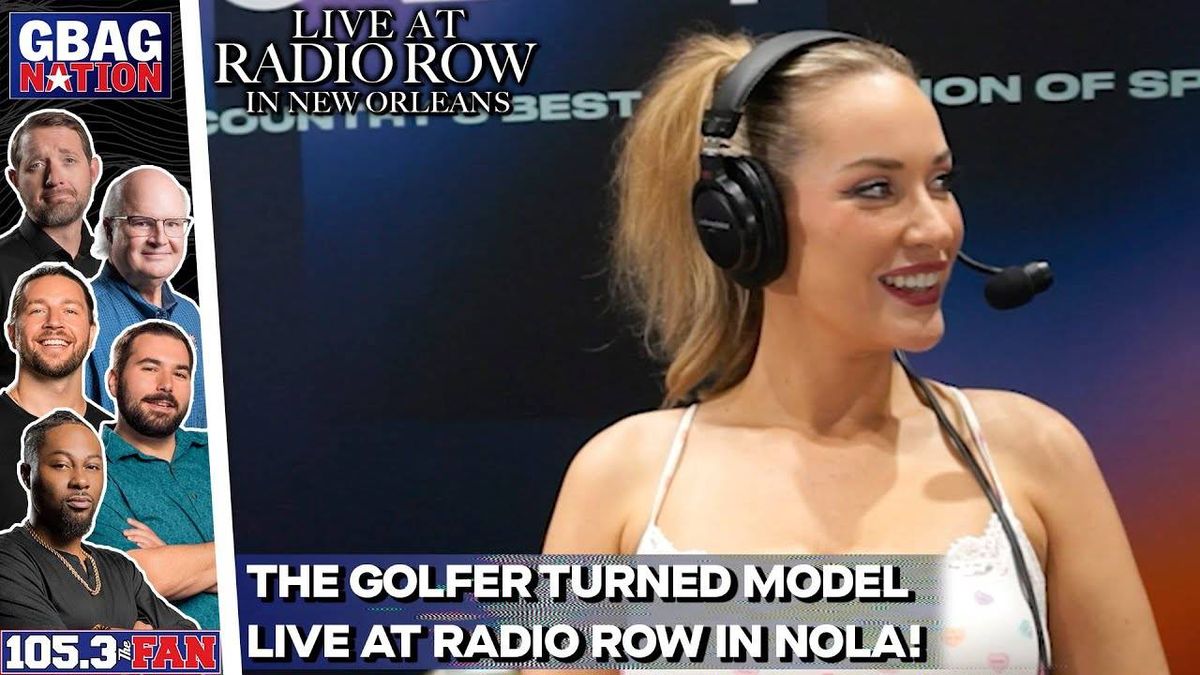 Golfer & model Paige Spirinac joins the GBag Nation on Radio Row in New Orleans