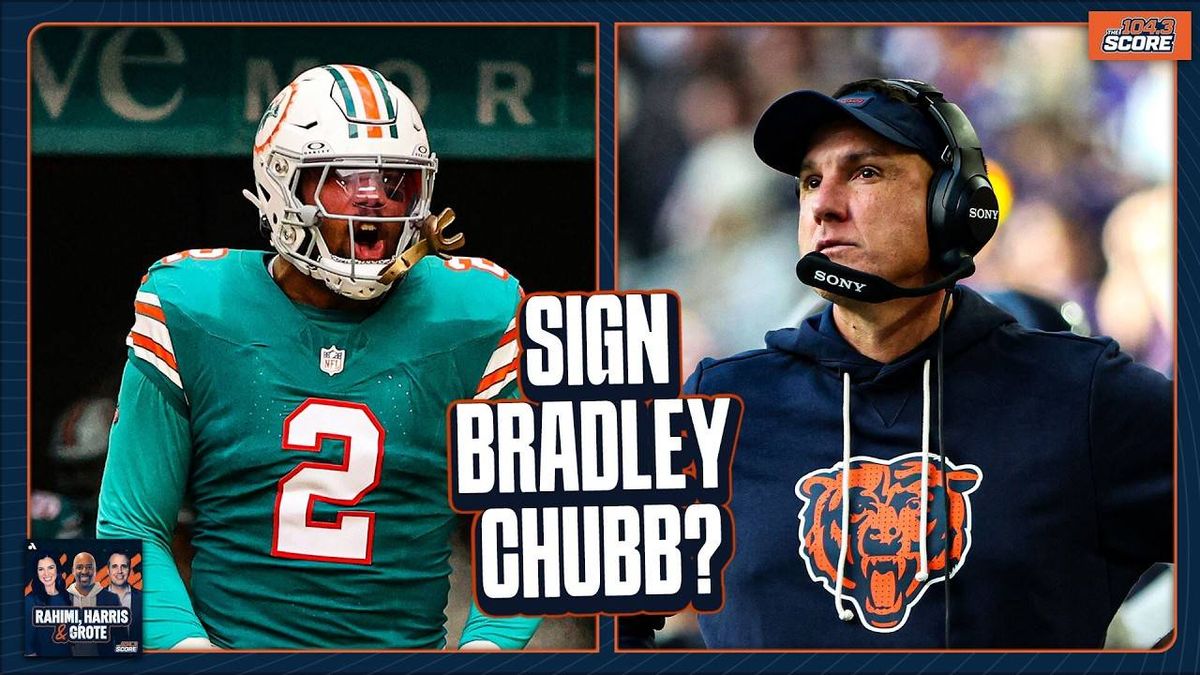 Rahimi, Harris & Grote: Should the Bears sign Bradley Chubb?