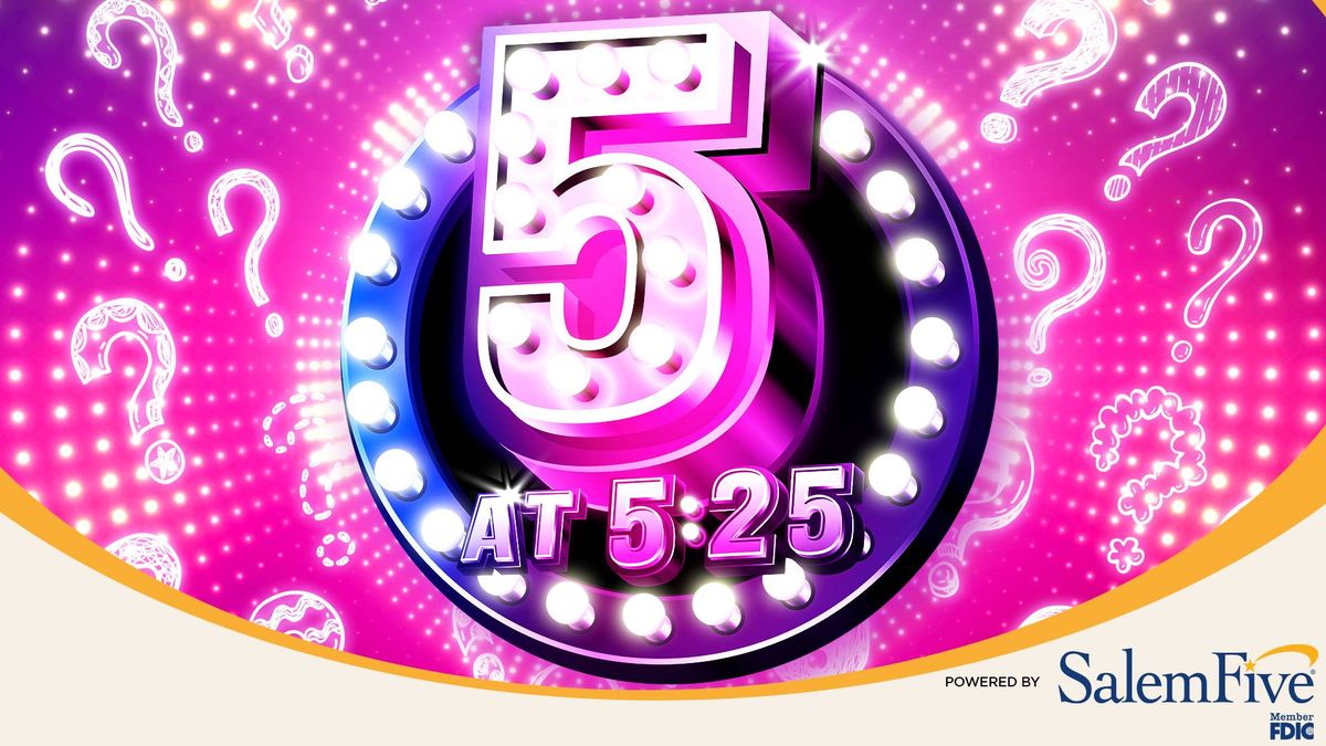 5 at 5:25