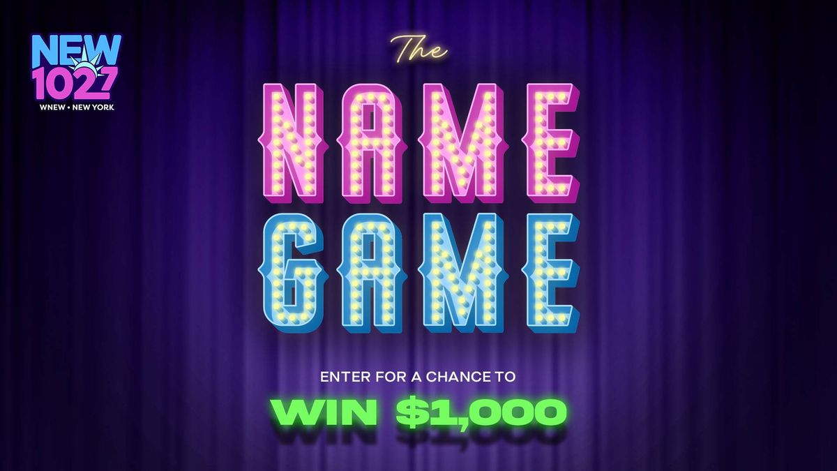 The $1,000 Name Game is back!