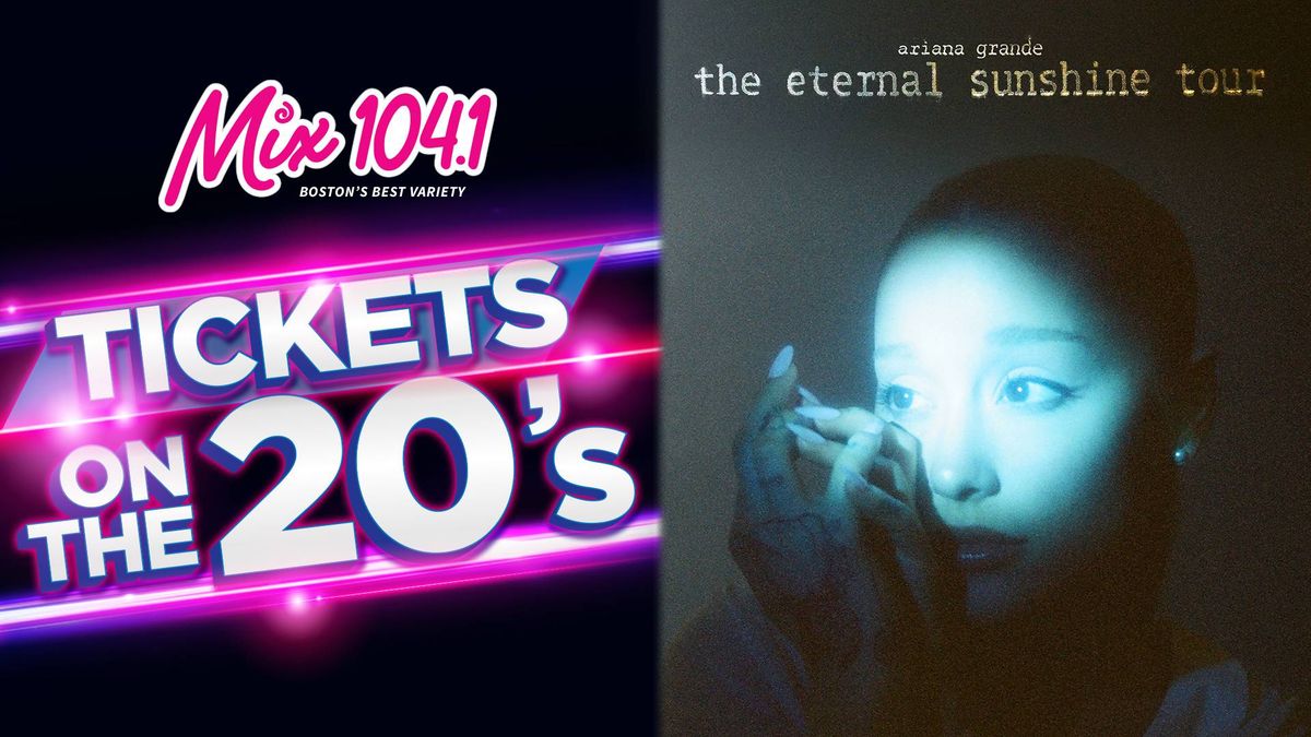 Ariana Grande Tickets On The 20's