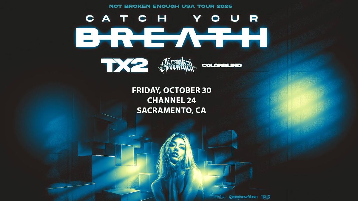 Catch Your Breath Tickets