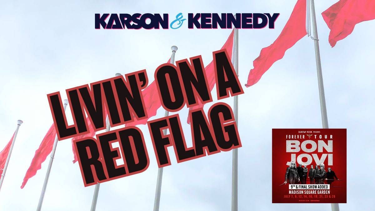 Living On A Red Flag