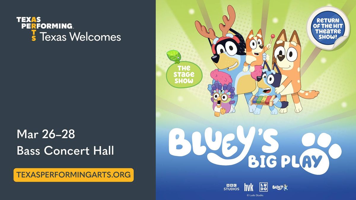 Your chance to win a family four pack of tickets to Bluey's Big Play