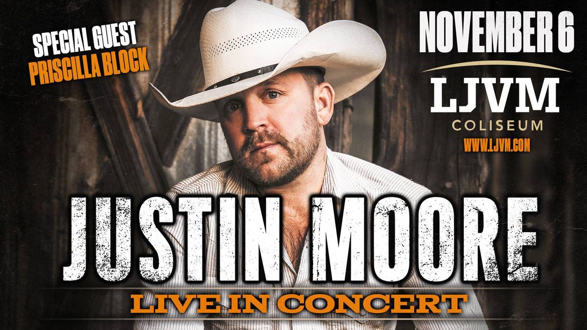 Win Tickets To Justin Moore featuring Priscilla Block