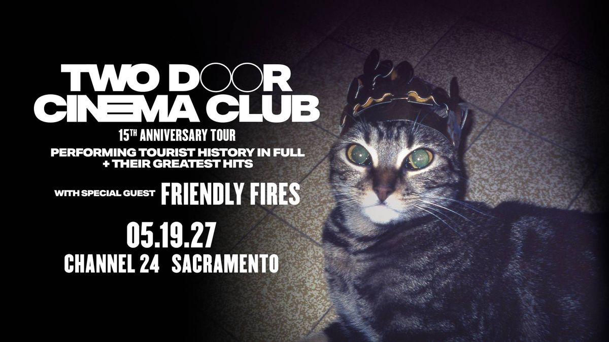 Two Door Cinema Club Tickets