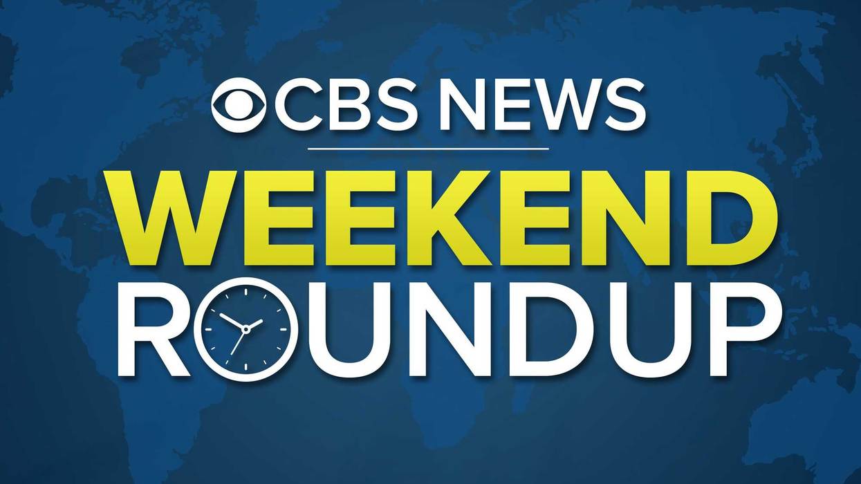 CBS News Weekend Roundup