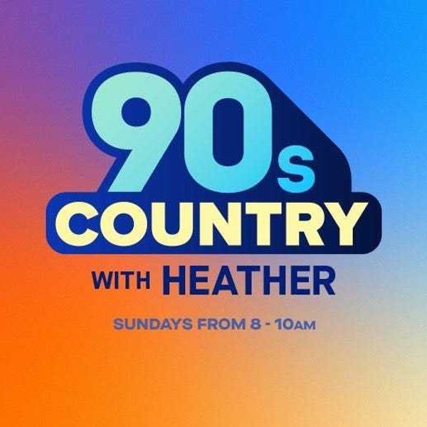90s Country with Heather