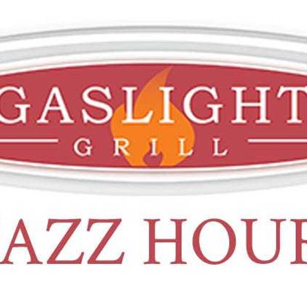 Gaslight Jazz Hour