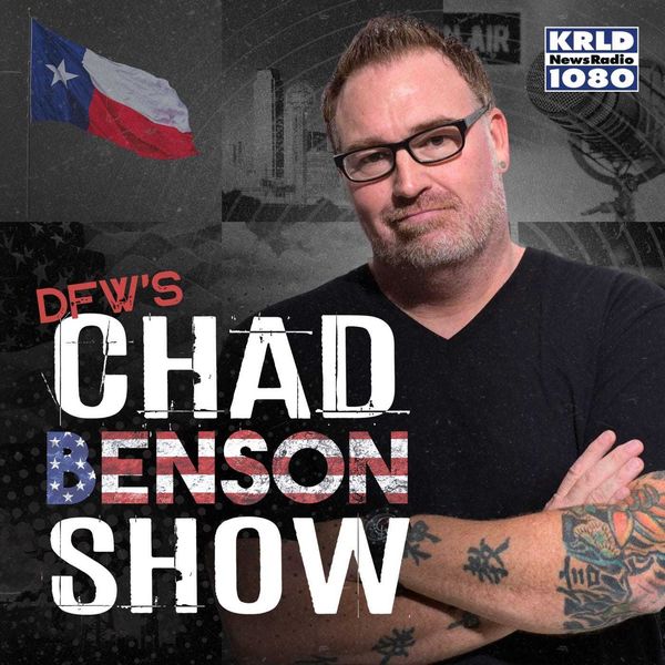 The Chad Benson Show - DFW