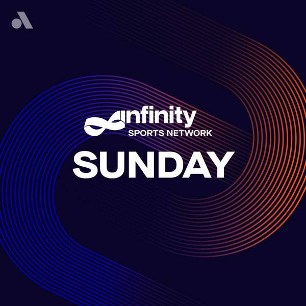 Infinity Sports Network Sunday