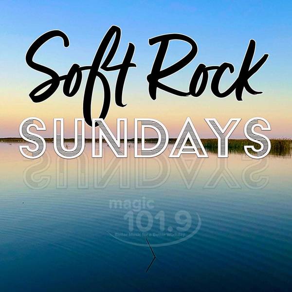 Soft Rock Sunday Mornings