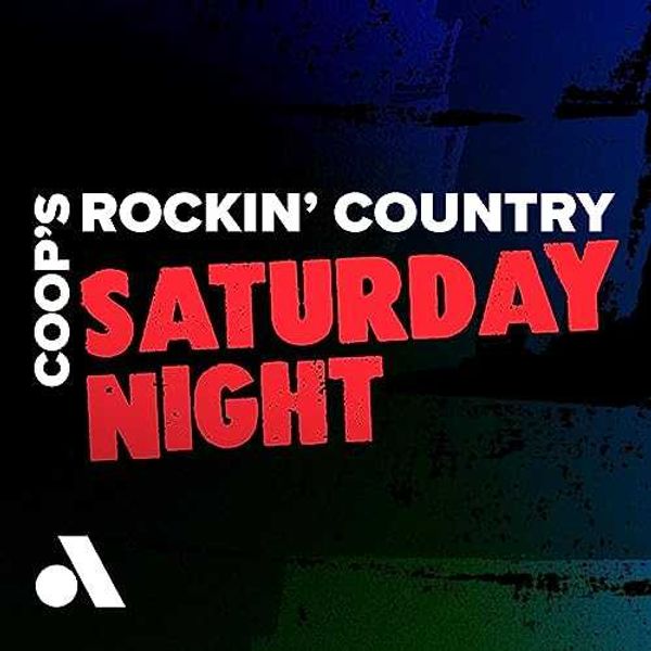 Coop's Rockin Country Saturday Night