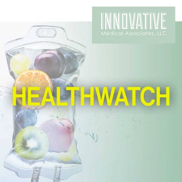 Healthwatch with Dr. Molly Fantasia