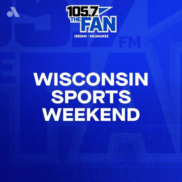 Wisconsin Sports Weekend