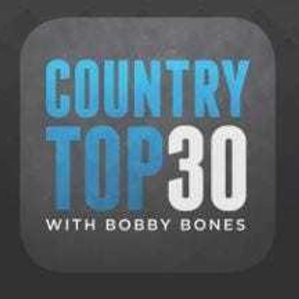 Bobby Bones Country Top 30