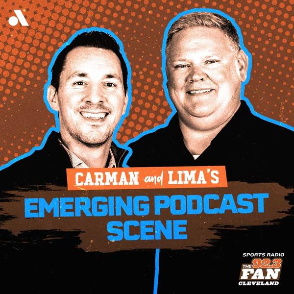 Carman and Lima's Emerging Podcast Scene