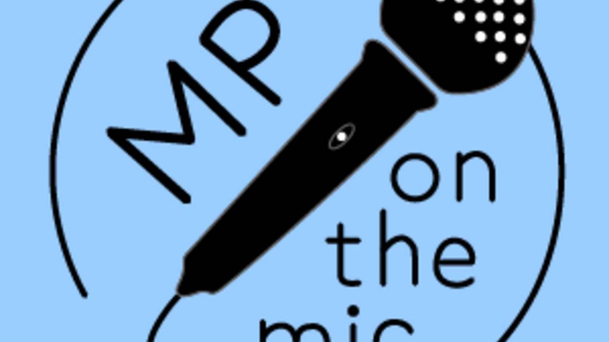 MP on the Mic