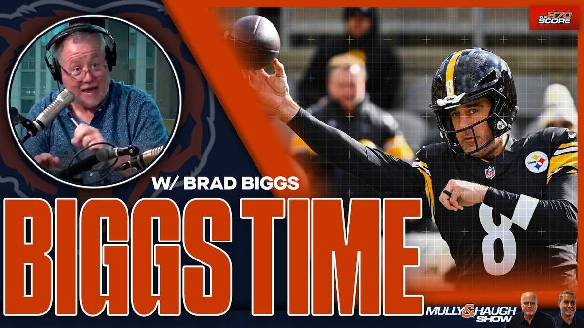 Mully & Haugh: Brad Biggs previews Bears-Steelers matchup