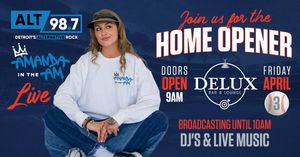 Opening Day Broadcast with Amanda in the AM