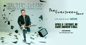 Hunter Hayes at St. Andrew's Hall