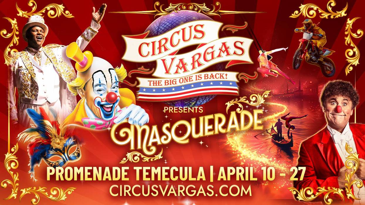 VIP Tickets To Circus Vargas in Temecula!