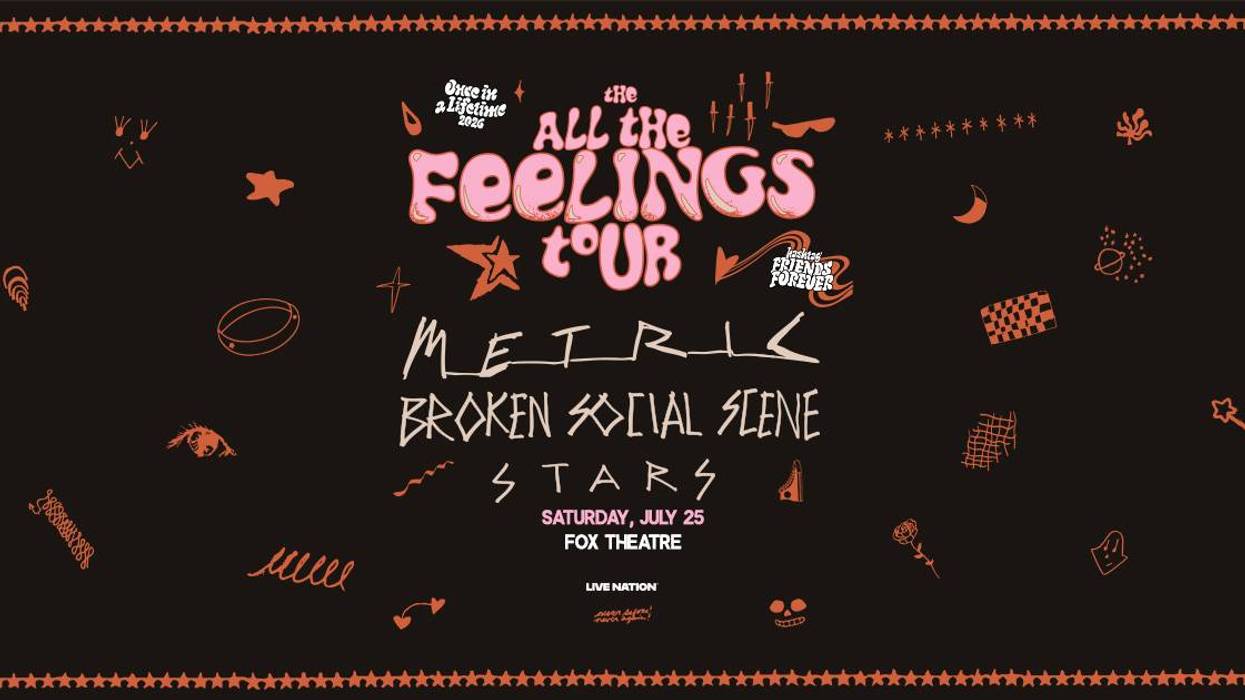 All The Feelings Tour with Metric, Broken Social Scene, and Stars at the Fox Theatre