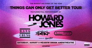 Howard Jones : Things Can Only Get Better Tour