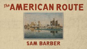 Sam Barber: The American Route
