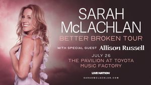 SARAH MCLACHLAN @ TOYOTA MUSIC FACTORY