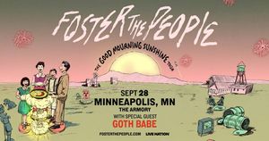 Foster The People: Good Mourning Sunshine Tour