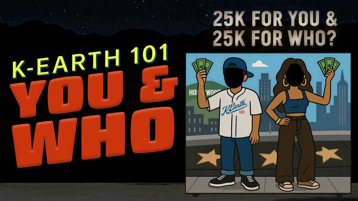 Win $25,000 for YOU & $25,000 for WHO