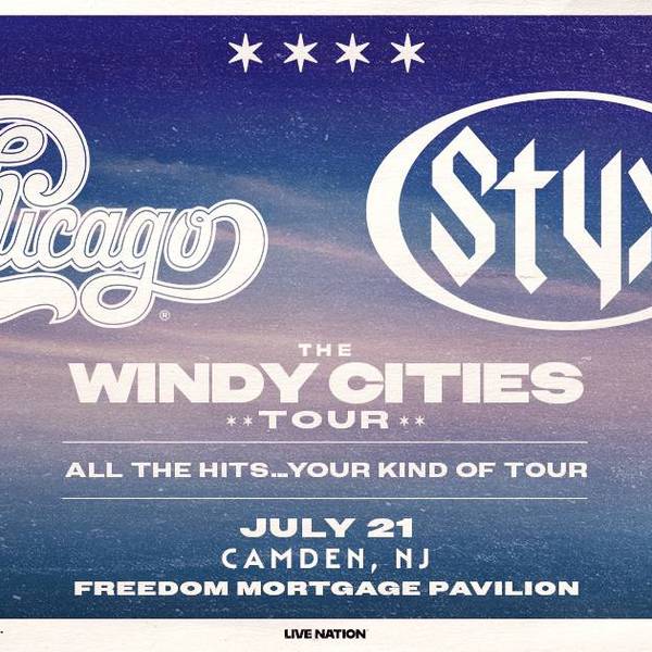 Your chance to win tickets to Chicago & Styx July 21, 2026 at Freedom Mortgage Pavilion