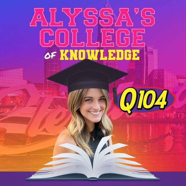Alyssa's College of Knowledge for 5.13.26