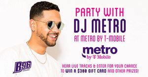 Join DJ Metro at Metro By T-Mobile in Joliet