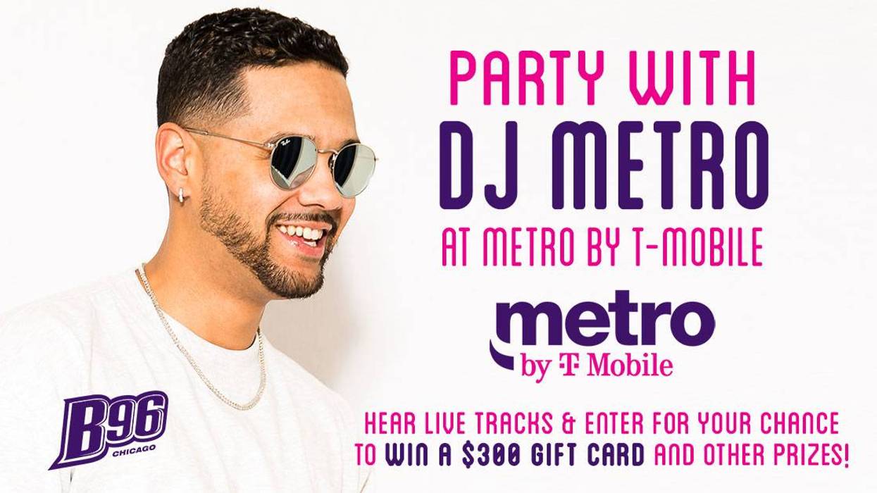Join DJ Metro at Metro By T-Mobile in Palatine